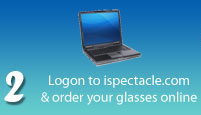 Logon to ispectacle.com & order your glasses online